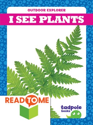 cover image of I See Plants